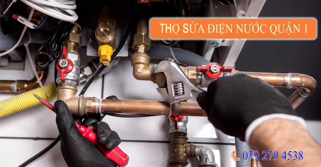 Thợ sửa điện nước quận 1 THO SUA DIEN NUOC QUAN 1