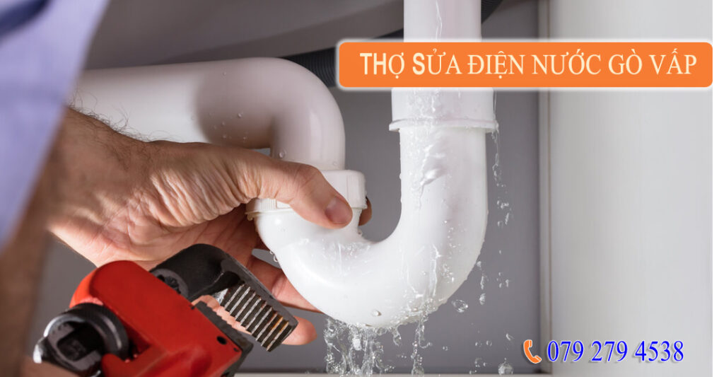 Sửa Điện Nước Quận Gò Vấp TP, HCM– Uy Tín Số 1 – Giá Rẻ tho sua dien nuoc go vap