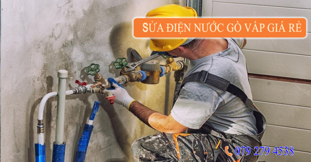 Sửa Điện Nước Quận Gò Vấp TP, HCM– Uy Tín Số 1 – Giá Rẻ tho sua dien tai nha go vap